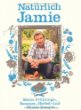 Natürlich Jamie von Jamie Oliver