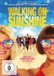 Walking on Sunshine ist ein schwaches Remake des Klassikers Mama Mia aus dem Jahr 2008